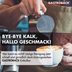 GASTROBACK Premium Entkalker 500 ml* Zubehör